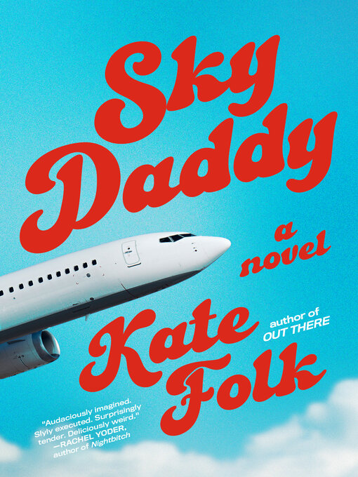 Title details for Sky Daddy by Kate Folk - Wait list